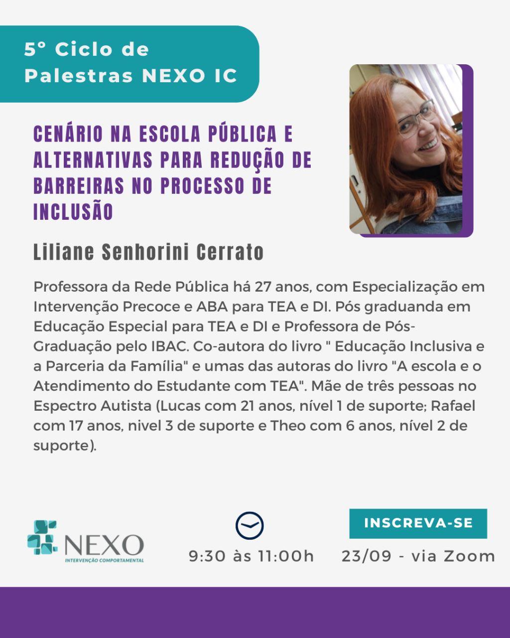 5º Ciclo de Palestras Nexo IC TEA na Escola possibilidades de